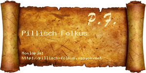Pillisch Folkus névjegykártya